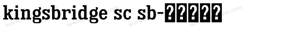kingsbridge sc sb字体转换